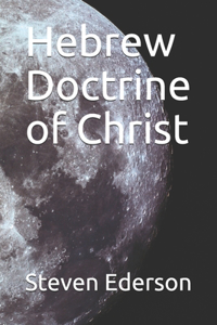 Hebrew Doctrine of Christ