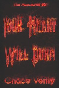 Your Heart Will Burn