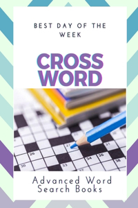 Best Day Of The Week Crossword Advanced Word Search Books