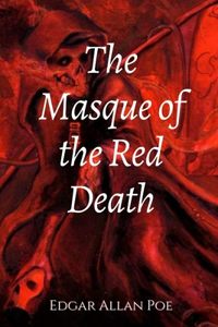 The Masque of the Red Death