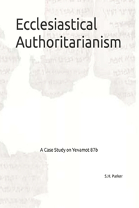 Ecclesiastical Authoritarianism