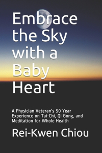 Embrace the Sky with a Baby Heart