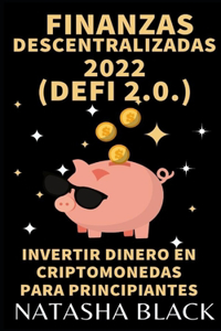 Finanzas descentralizadas 2022 (DeFi 2.0)