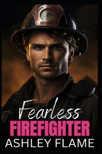 Fearless Firefighter