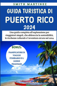 Guida Turistica Di Porto Rico 2024