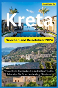 Griechenland Reiseführer 2024 Kreta