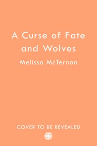 A Curse of Fate and Wolves