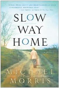 Slow Way Home