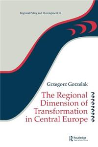 Regional Dimension of Transformation in Central Europe