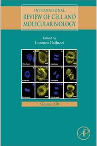 International Review of Cell and Molecular Biology