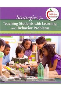 Strategies for Teaching Students with Learning and Behavior Problems