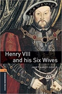 Oxford Bookworms Library: Level 2:: Henry VIII and his Six Wives audio pack