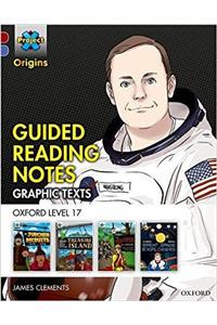 Project X Origins Graphic Texts: Dark Red Book Band, Oxford Level 17: Guided Reading Notes