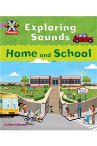 Project X Phonics Lilac: Exploring Sounds: Home and School