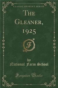 The Gleaner, 1925 (Classic Reprint)