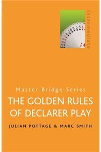 The Golden Rules of Declarer Play