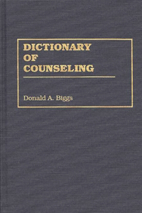 Dictionary of Counseling