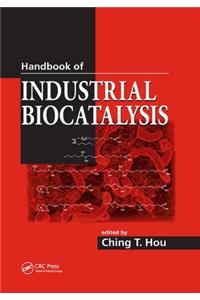 Handbook of Industrial Biocatalysis
