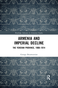 Armenia and Imperial Decline