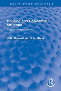 Housing and Residential Structure