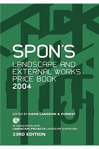 Spon's Landscape & External Works Price Book 2004