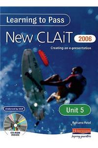 Learning to Pass New CLAIT 2006 (Level 1) Unit 6 E-Image Cre