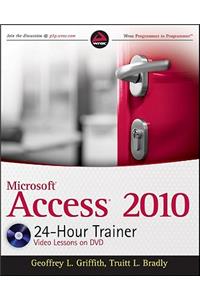 Access 2010 24-Hour Trainer