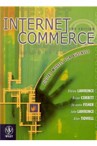 Internet Commerce: Digital Models for Business