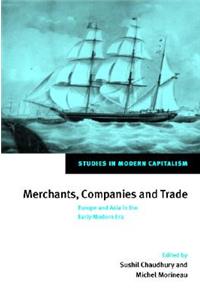 Merchants, Companies and Trade