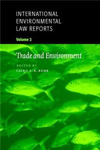 International Environmental Law Reports