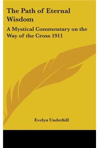 The Path of Eternal Wisdom
