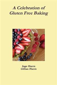 Celebration of Gluten Free Baking