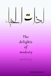 Delights of Modesty