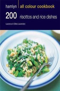 Hamlyn All Colour Cookbook 200 Risottos and Rice Dishes