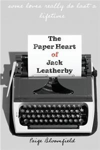 Paper Heart of Jack Leatherby