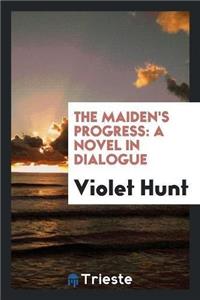 The Maiden's Progress