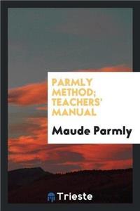 Parmly Method; Teachers' Manual