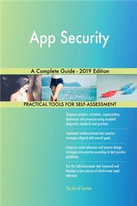App Security A Complete Guide - 2019 Edition