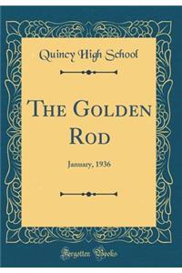 The Golden Rod: January, 1936 (Classic Reprint)