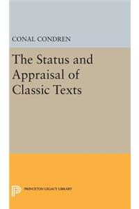 The Status and Appraisal of Classic Texts