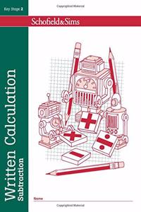 Written Calculation: Subtraction