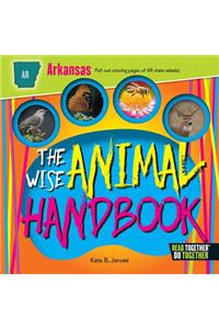 Wise Animal Handbook Arkansas