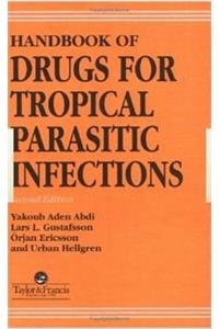 Handbook of Drugs for Tropical Parasitic Infections