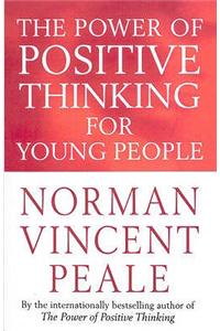 The Power Of Positive Thinking For Young People