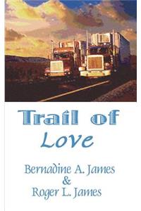 Trail of Love