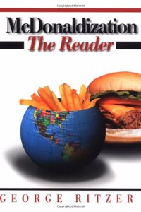 McDonaldization: The Reader