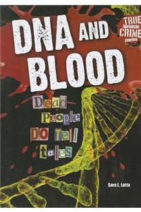 DNA and Blood