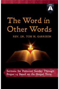 The Word in Other Words