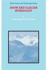Snow and Glacier Hydrology