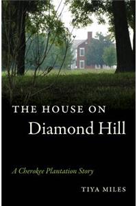 The House on Diamond Hill